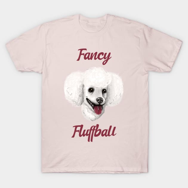 Fancy Fluffball T-Shirt by Fresh Sizzle Designs